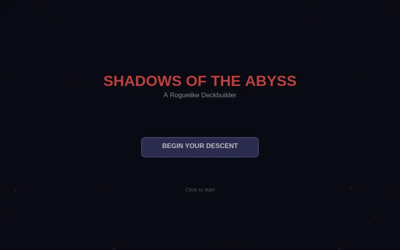 Initial view of Shadows