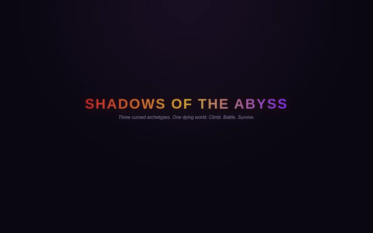 Initial view of Shadows